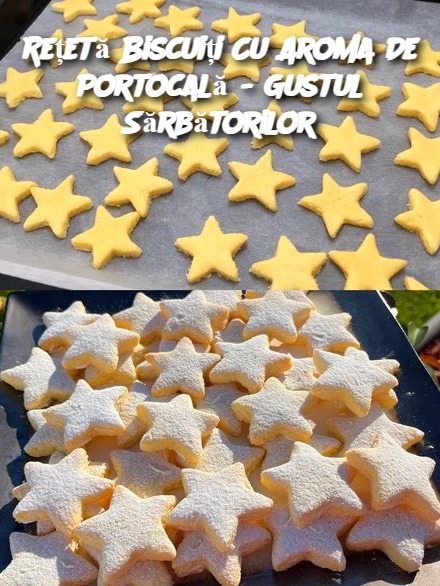 Rețetă Biscuiți Cu Aroma De Portocală - Gustul Sărbătorilor