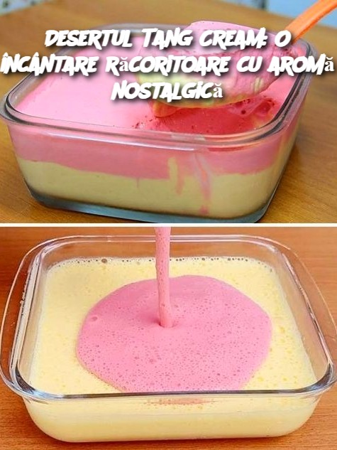 Desertul Tang Cream: O încântare răcoritoare cu aromă nostalgică