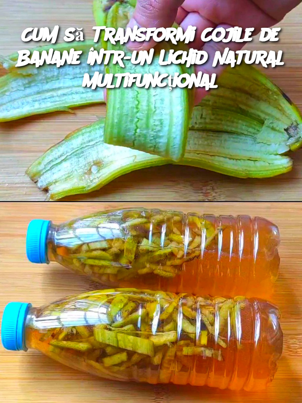 Cum să Transformi Cojile de Banane într-un Lichid Natural Multifuncțional