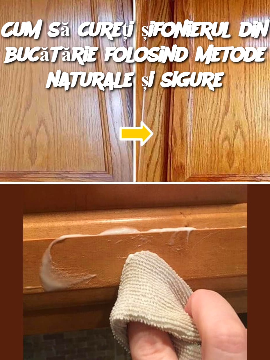 Cum să cureți șifonierul din bucătărie folosind metode naturale și sigure